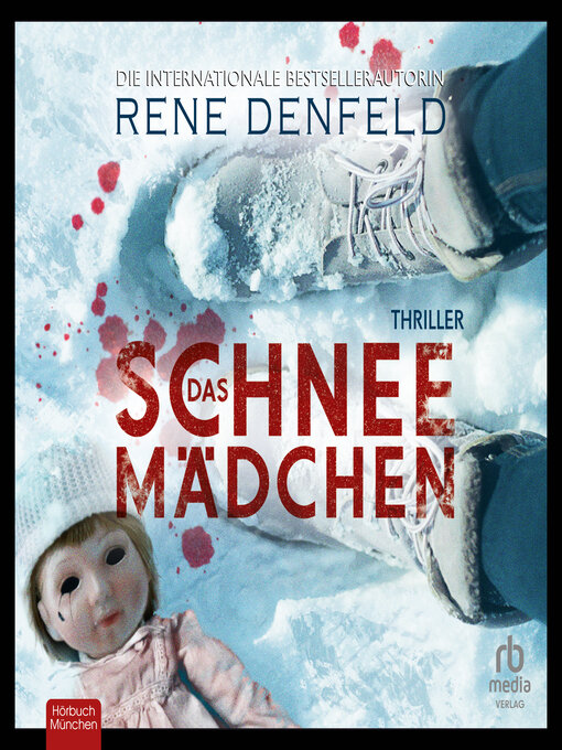 Title details for Das Schneemädchen by Rene Denfeld - Available